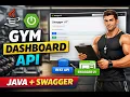 Build Gym Management Dashboard API with Swagger Java Spring Boot Tutorial