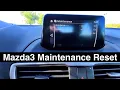 2017 Mazda3 Maintenance Reminder Reset Oil life