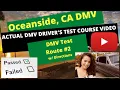 ACTUAL TEST ROUTE Oceanside DMV Drivers Test - California Behind the Wheel Road Driving Course