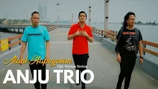 anju trio alani hapogosan official music video lagu batak terbaru