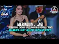 Lagu DJ MERINDUMU LAGI X TAPI ANDAI ENGKAU TAU BREAKBEAT FULL MELODY TERBARU 2026 - DJ ADHE