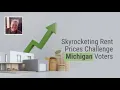 Skyrocketing Rent Prices Challenge Michigan Voters
