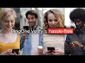 Identity Verification in Seconds Anywhere Anytime PingOne Verify