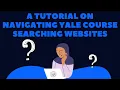 Download Lagu Navigating Yale Course Searching Websites