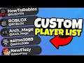 How to Make a CUSTOM PLAYER LIST HowToRoblox