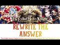 The Exiled Heavy Knight OP 2『Rewrite the Answer』– Tokoyami Towa (Lyrics)
