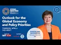 Outlook for the Global Economy and Policy Priorities