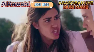 alrawabi s1 ep2 mariyamu asubiye kwishuri yarakaye agomba kwihorera