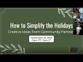How to Simplify the Holidays Creative Ideas From Community Partners - September 25 2025