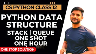 Python Data Structure Stack Queue Class 12 Python One Shot In Hindi