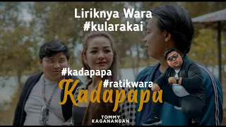 Download Tommy Kaganangan – KADAPAPA (Lirik + Terjemahan Indonesia) MP3