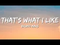 Bruno Mars - That s What I Like Lirik Terjemahan