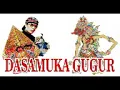 Download Lagu Dasamuka gugur   Wayang kulit dalang Ki Sugino Siswocarito Banyumas