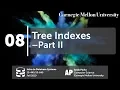 08 - Tree Indexes II CMU Databases Systems Fall 2019