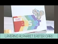 Layering Alphabet Easter Card