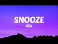 Download Lagu SZA - Snooze (Lyrics)