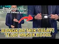 Download Lagu BONGKAR TRIK SULAP! Memasukan Telur Dan Koin Ke Dalam Botol