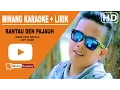 Download Lagu Ipank Feat Rayola - Rantau Den Pajauh Karaoke