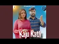 Lagu Kaju Katli