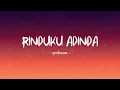 Download Lagu Protonema - Rinduku Adinda - Lirik Hits MP3
