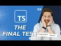 The Final Test I TypeScript Basics