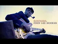 Download Lagu John Lee Hooker - Hard Times (Official Audio)