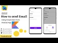 How to Send an Email via Intent using Kotlin Email Intent Kotlin Android Studio Tutorial