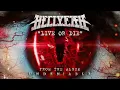 HELLYEAH - "Live Or Die" (Official Audio)