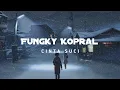 Download Lagu FUNGKY KOPRAL - CINTA SUCI || LIRIK VIDEO || INDOMUSIK