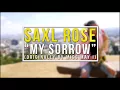 Saxl Rose - Miss May I ‘’My Sorrow’’ Saxophone Cover