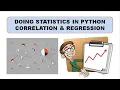 Doing Statistics with Python Variance Correlation Regression With Programs