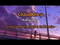 Chaudhary (kekasihku) Lirik Dan Terjemahan Indonesia