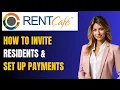 Yardi RentCafe Resident Portal Tutorial How to Invite Residents Set Up Payments