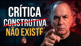 Crítica Construtiva NÃO EXISTE! Entenda o Que Tem Por Trás
