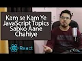 How much JavaScript is needed to learn React