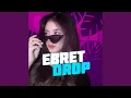 Download Lagu Ebret Drop