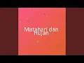 Lagu Matahari dan Hujan