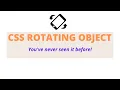 Awesome CSS Animation Effects Rotating Object You Must See