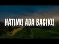 Download Lagu Gisella - HatiMu Ada Bagiku (Lirik) Lagu Rohani Kristen