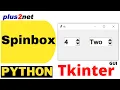 Tkinter Spinbox to select value from given list or range and how to set and get value with options