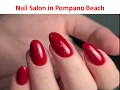 New Level Nail Salon in Pompano Beach FL 33062
