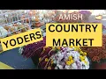 Yoder s Country Market Michigan