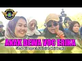 Lagu Anak Dewa Voc Erika ll Singa Dangdut SATRIA MUDA Desa Pilangsari Jatitujuh 21 September 2025