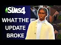 What Broke Sims 4 July Update