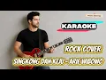 Lagu [KARAOKE] Singkong dan Keju – Arie Wibowo (Bill \u0026 Brod) | Rock Version Cover By Vortexia
