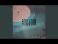 Download Lagu Soul Food
