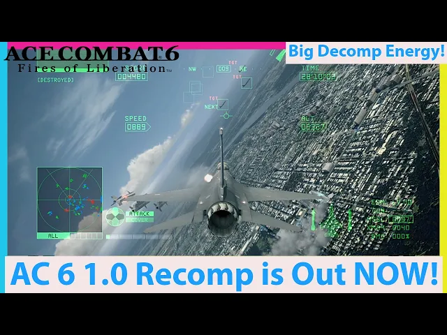 Ace Combat 6 Recomp Out Now! Version 1.0