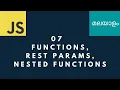 Functions Rest Parameters Nested Functions JavaScript for Beginners in