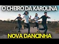 Download Lagu Karolina UM UM UM - NOVA DANCINHA VIRAL- Luiz Gonzaga • O Cheiro da Karolina • VERSÃO FORROZINHO