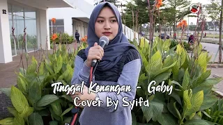 Download TINGGAL KENANGAN - GABY | COVER BY SYIFA AZIZAH MP3